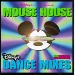 Mouse House Dance Mixes