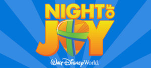 night of joy disney world cancelled